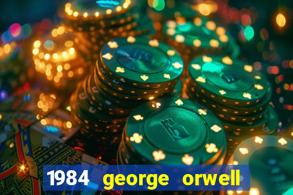 1984 george orwell pdf companhia das letras